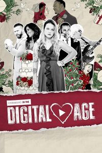 Romance in the Digital Age (фильм 2017)