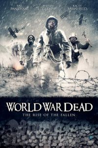 Мировая война мертвецов: Восстание павших (фильм 2015)