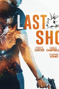 Last Shot (фильм 2020)