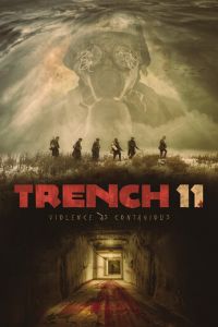 Траншея 11 (фильм 2017)