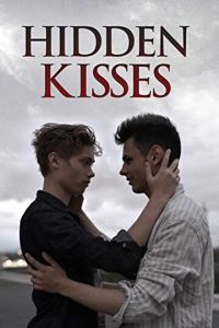 Поцелуи украдкой (фильм 2016)