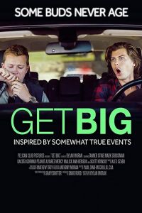 Get Big (фильм 2017)