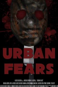 Urban Fears