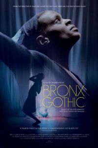 Bronx Gothic (фильм 2017)