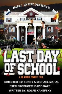 Последний день учёбы (фильм 2016)