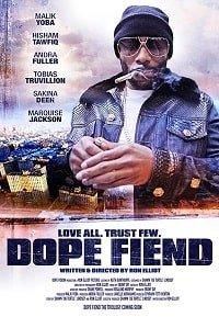 Dope Fiend (фильм 2017)
