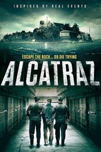 Алькатрас (фильм 2018)