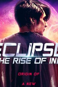 Смотреть Eclipse: The Rise of Ink (сериал 2018) онлайн