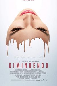 Diminuendo (фильм 2018)
