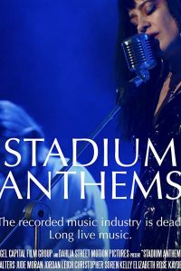 Stadium Anthems (фильм 2018)