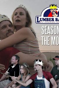 Lumber Baron: Season Two - The Movie (фильм 2019)