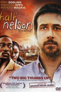 Полу-Нельсон (фильм 2006)