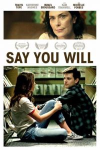 Say You Will (фильм 2017)