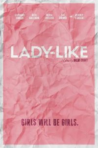 Lady-Like (фильм 2017)