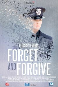 Забыть и простить (фильм 2014)