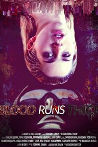 Blood Runs Thick (фильм 2018)