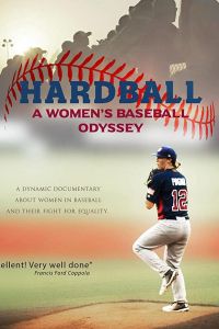 Hardball: The Girls of Summer (фильм 2019)