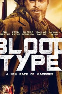 Blood Type (фильм 2019)