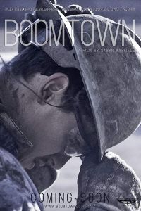 Boomtown (фильм 2017)