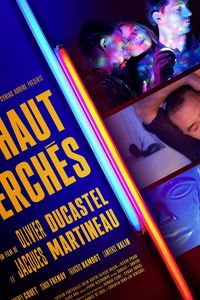 Haut perchés (фильм 2019)