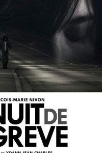 Nuit de grève (фильм 2017)