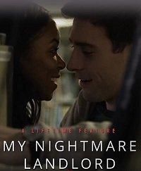 My Nightmare Landlord (фильм 2020)