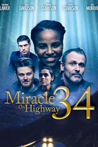 Miracle on Highway 34 (фильм 2020)