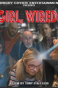 Girl Wired (фильм 2019)