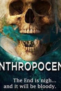 Антропоцен (фильм 2020)