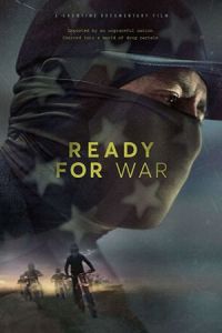 Ready for War (фильм 2019)