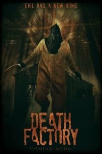 Фабрика смерти (фильм 2014)
