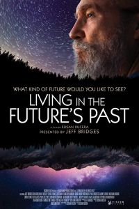 Living in the Future's Past (фильм 2018)