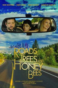 Roads, Trees and Honey Bees (фильм 2019)