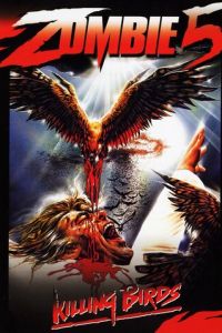 Зомби 5: Смертоносные птицы (фильм 1987)