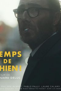 Temps de Chien! (фильм 2019)