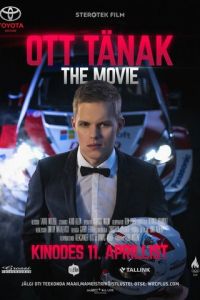 Ott Tänak: The Movie (фильм 2019)