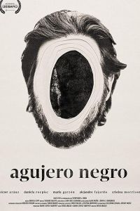 Agujero Negro (фильм 2018)