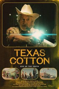 Texas Cotton (фильм 2018)