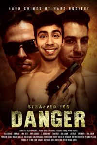 Strapped for Danger (фильм 2017)