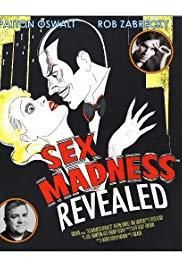 Sex Madness Revealed (фильм 2018)