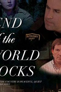 End of the World Rocks (фильм 2018)