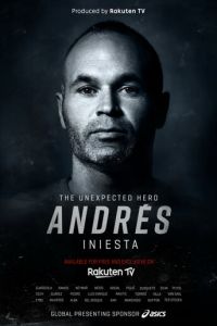 Андрес Иньеста: Неожиданный герой (фильм 2020)