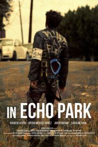 In Echo Park (фильм 2018)